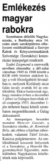 Zalai Hírlap 1997 12 01 16old - Emlékezés magyar rabokra.jpg Zalai Hírlap 1997 12 01 16old - Emlékezés magyar rabokra.jpg